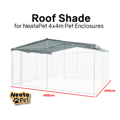 NEATAPET Shade Roof for 4x4m Dog Run Pet Enclosure, UV & Water Resistant, Silver colour Pet Care > Dog Supplies > Dog Kennels Woofy and Whiskers